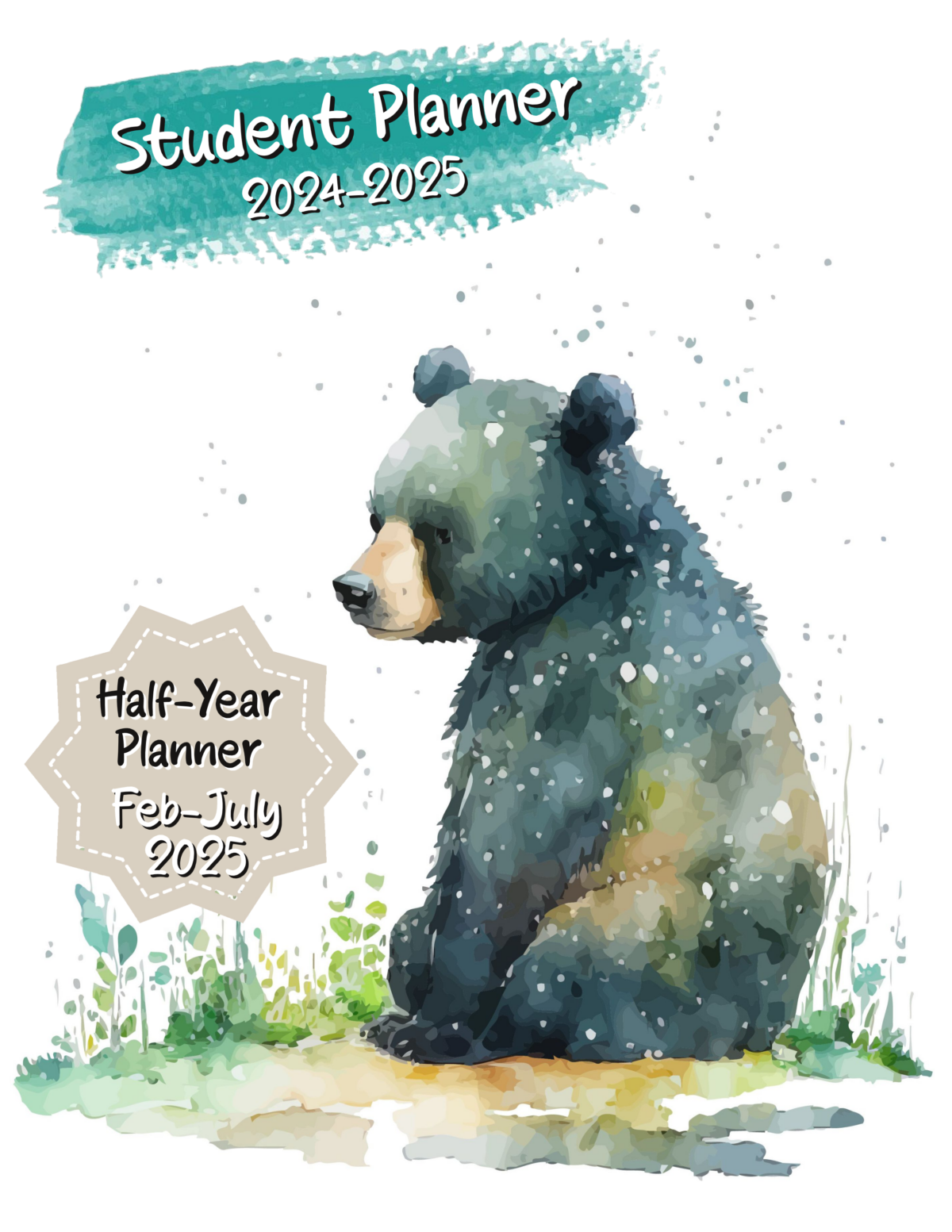 Student Planner 2025 - Half-Year Edition